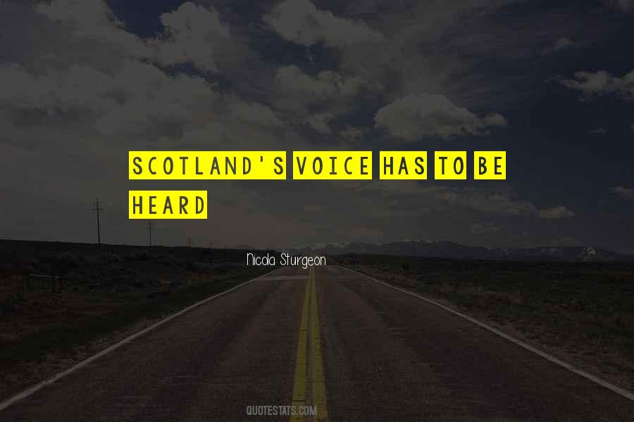Voice To Be Heard Quotes #566060