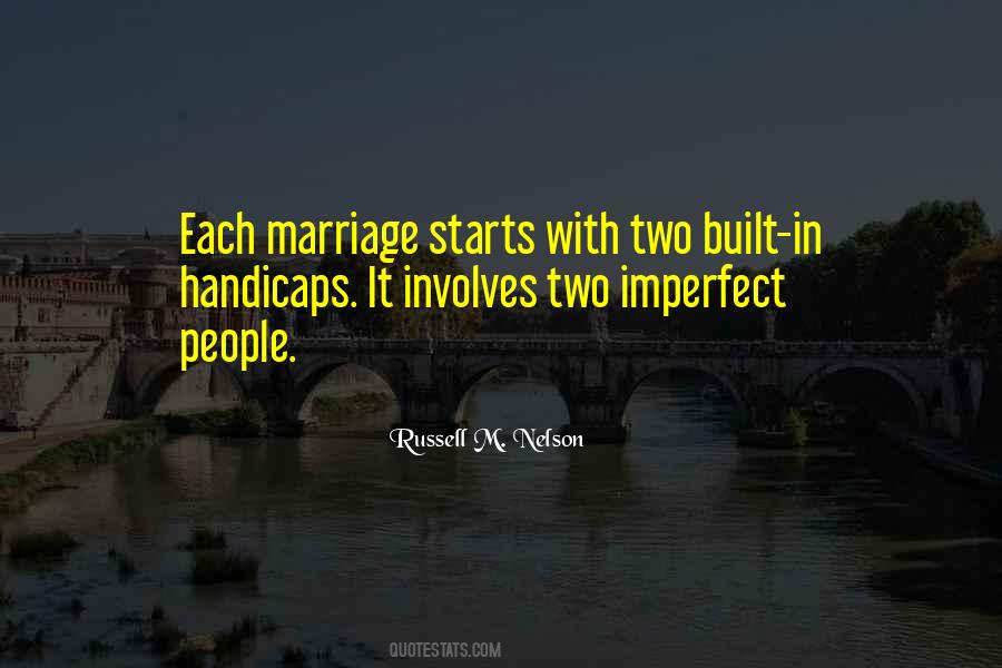 Marriage Is Two Imperfect People Quotes #1568384