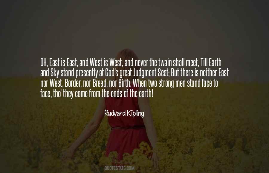 West Is West Quotes #1673161