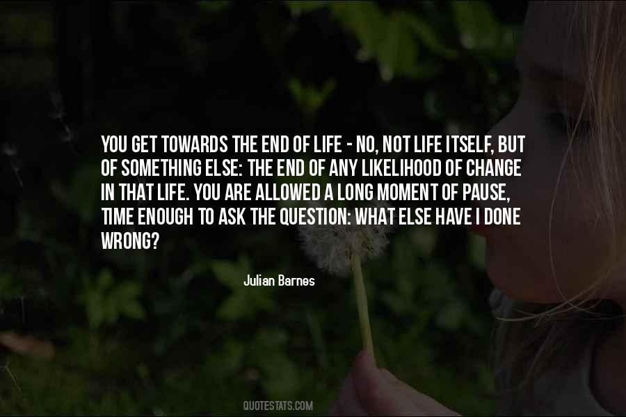 You Have Done Enough Quotes #1041266