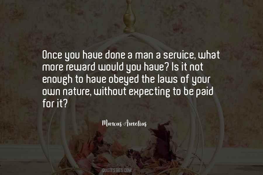 You Have Done Enough Quotes #570338