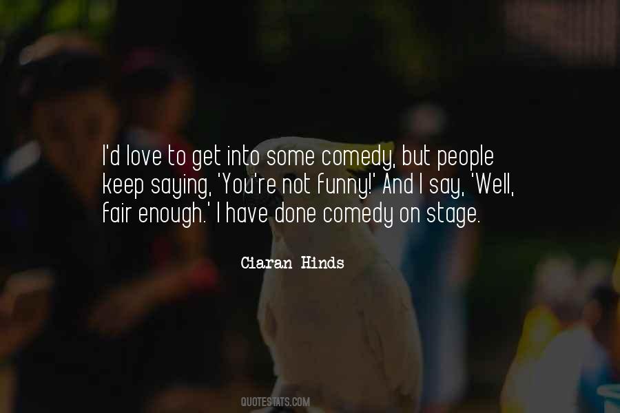You Have Done Enough Quotes #764940