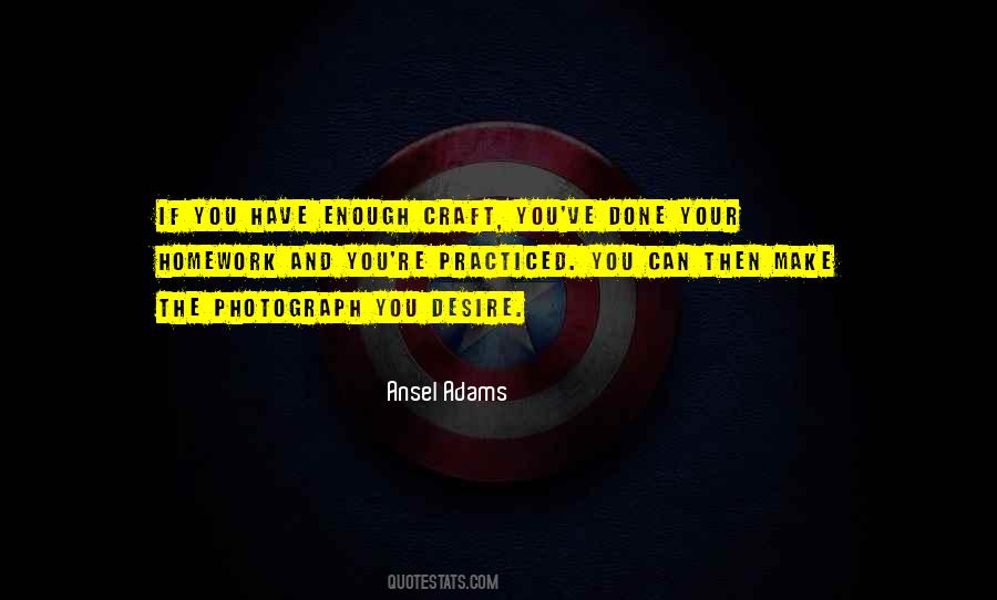You Have Done Enough Quotes #834759