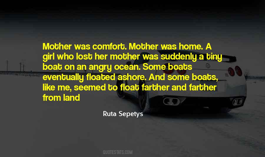 Lost A Mother Quotes #1166734