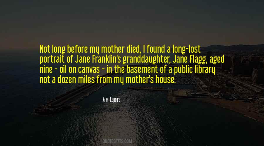 Lost A Mother Quotes #1211602