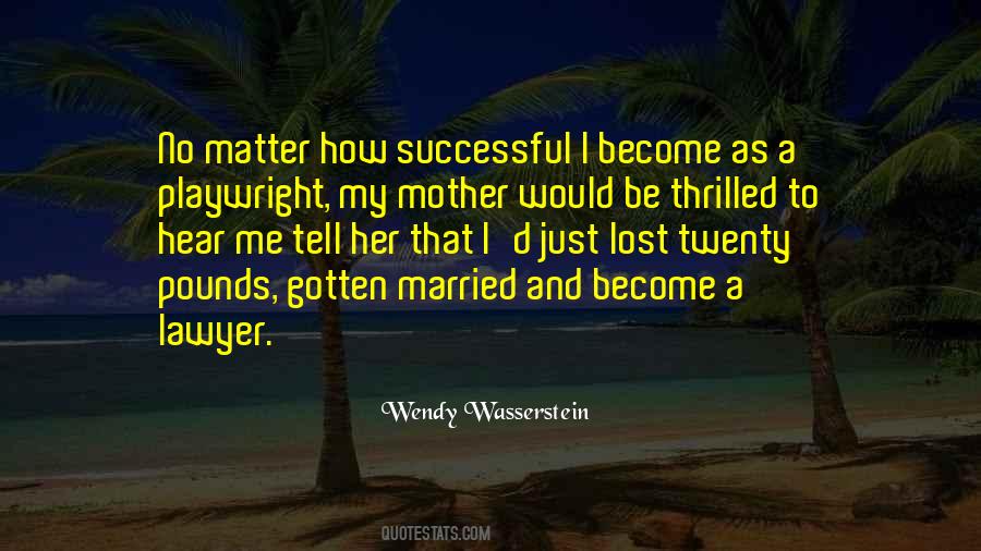 Lost A Mother Quotes #217234