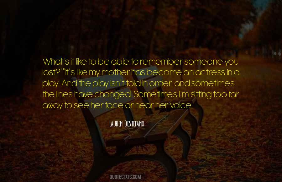 Lost A Mother Quotes #879078