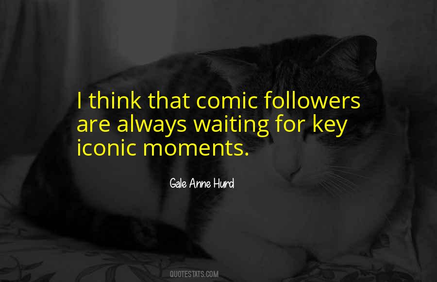 Quotes About Iconic Things #154051