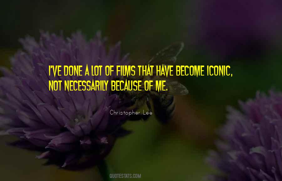 Quotes About Iconic Things #195955