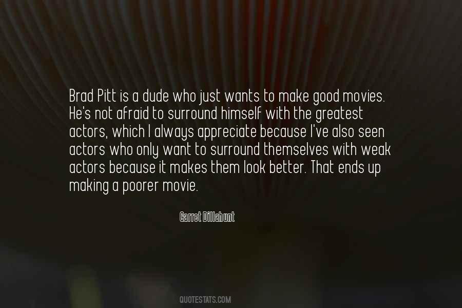 Quotes About Good Movie Actors #927559