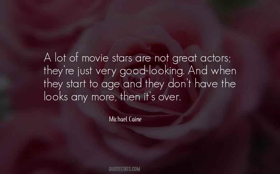 Quotes About Good Movie Actors #943377
