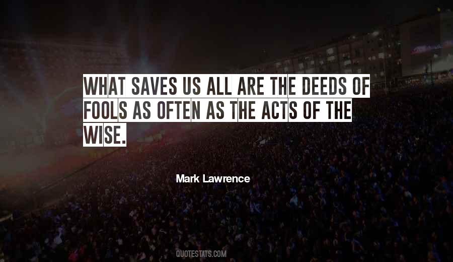 All Deeds Quotes #578373