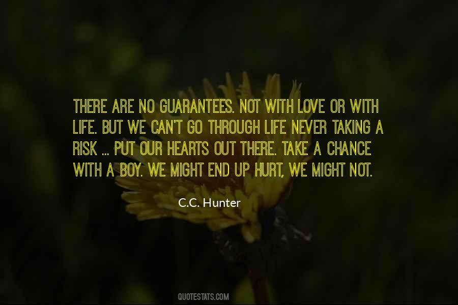 Take A Chance On Love Quotes #1668049