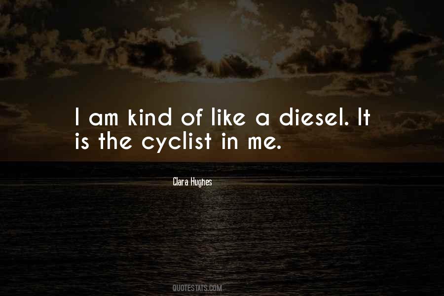 Diesel Quotes #1106830