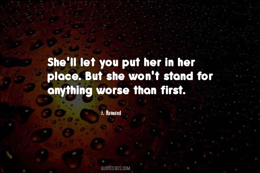 Stand For Anything Quotes #1418027