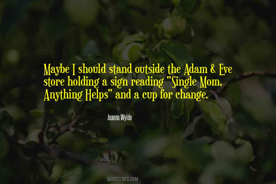 Stand For Anything Quotes #1848048