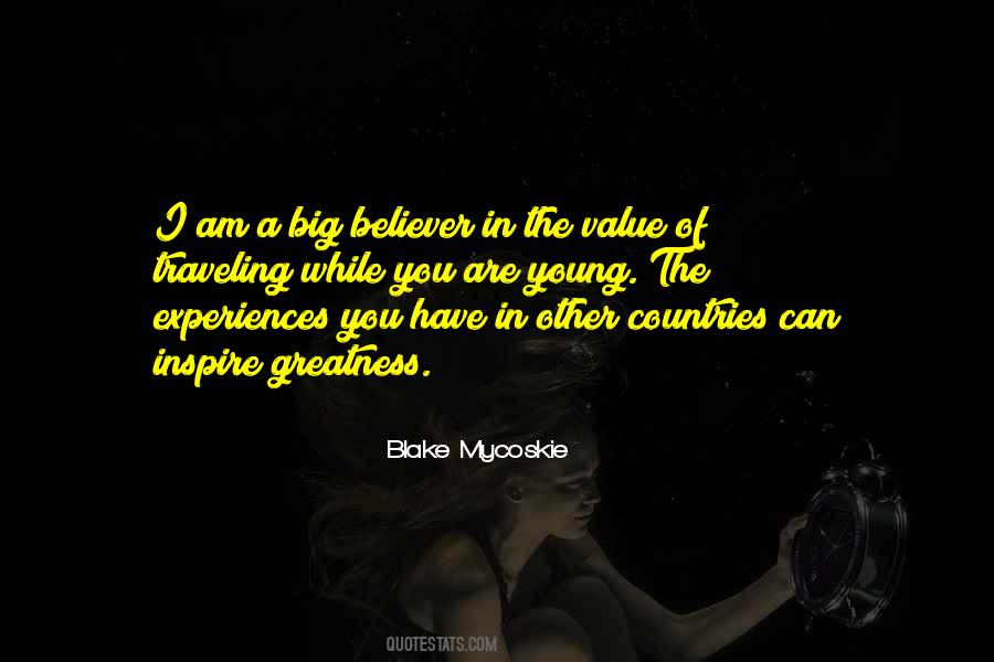 You Have Greatness In You Quotes #518511