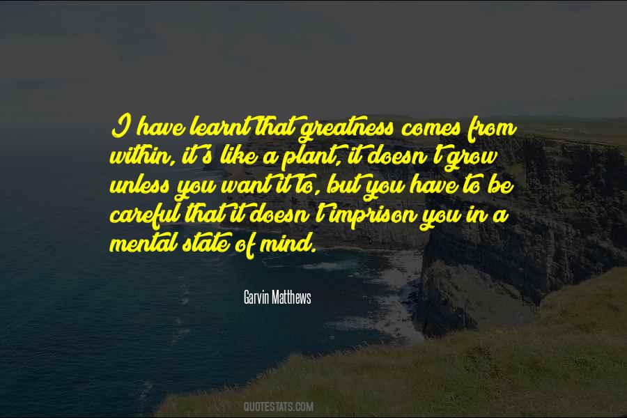 You Have Greatness In You Quotes #825973