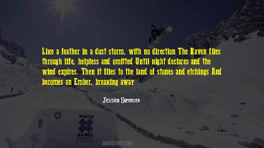 Quotes About A Feather In The Wind #392853