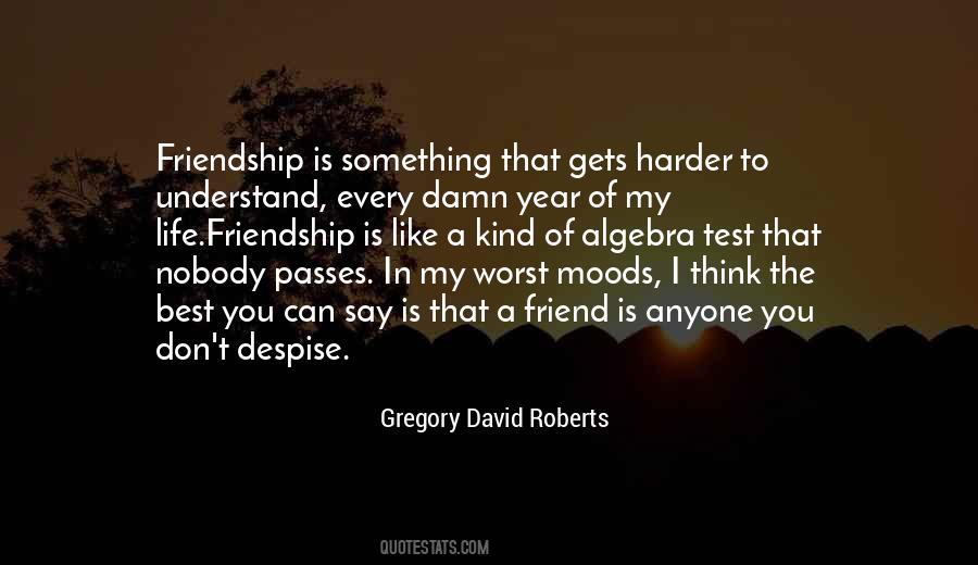 Nobody Can Understand Quotes #1317178