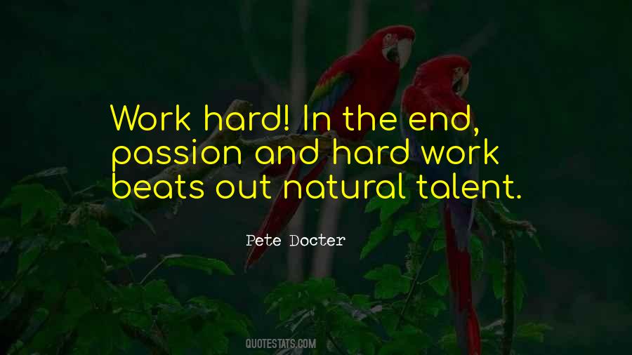 Talent Beats Hard Work Quotes #1460166