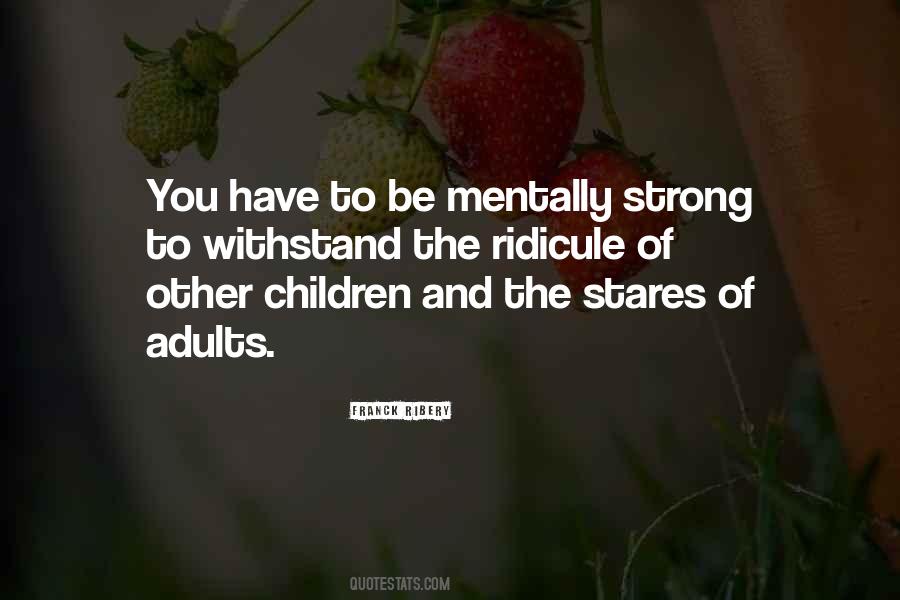 How To Be Mentally Strong Quotes #234346