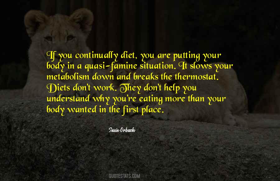 Diets Don't Work Quotes #116338
