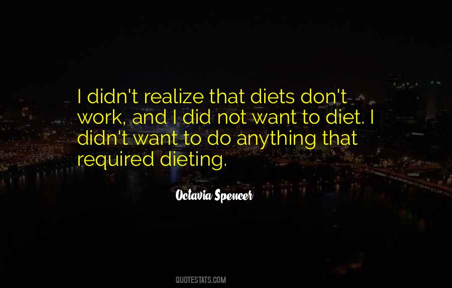 Diets Don't Work Quotes #1810436