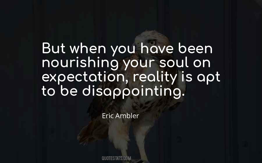 Reality Versus Expectation Quotes #1434310