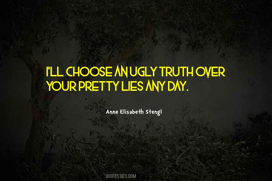 The Pretty Lies Quotes #1012225