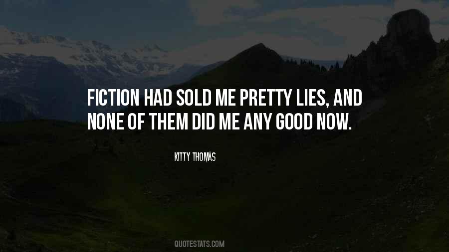 The Pretty Lies Quotes #1772642