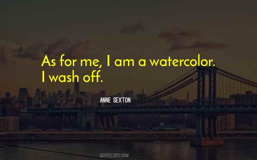 Wash Off Quotes #1336126