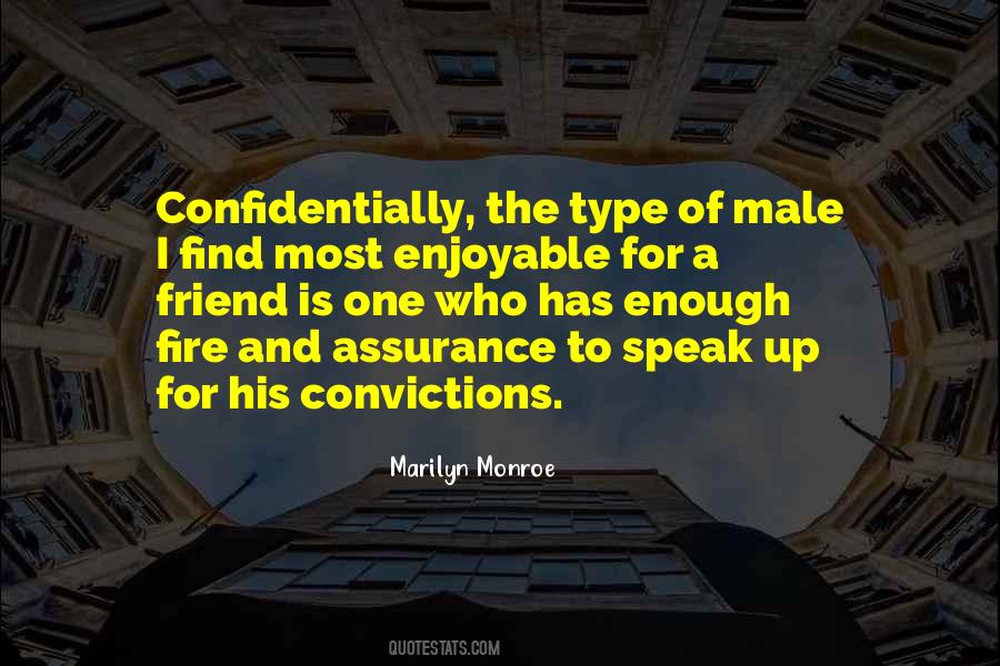 The Type Of Friend Quotes #29555