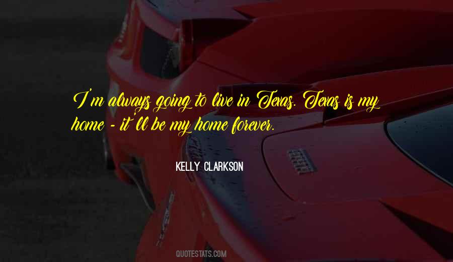 Going To Texas Quotes #20250