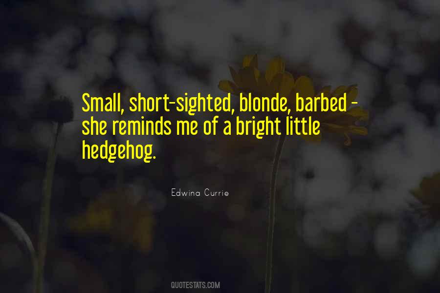 Gone Blonde Quotes #187030