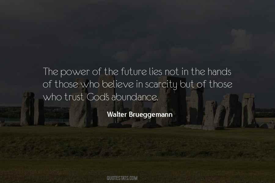 Quotes About The Future Is In Your Hands #184850