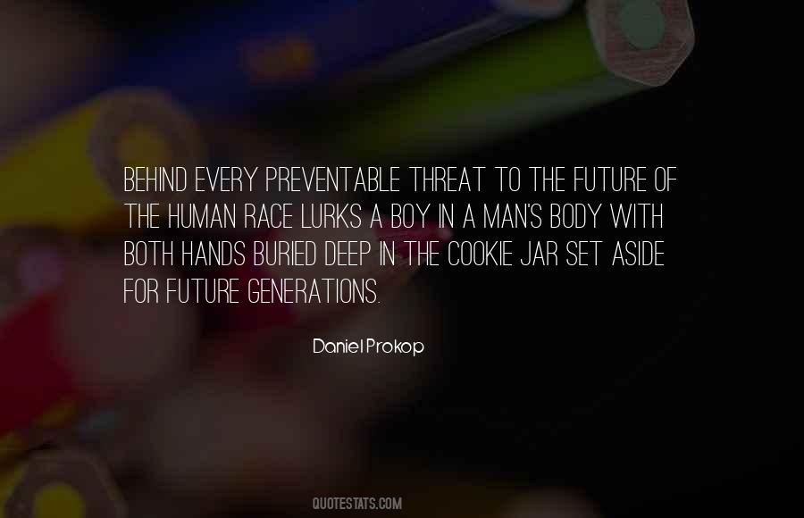 Quotes About The Future Is In Your Hands #253418