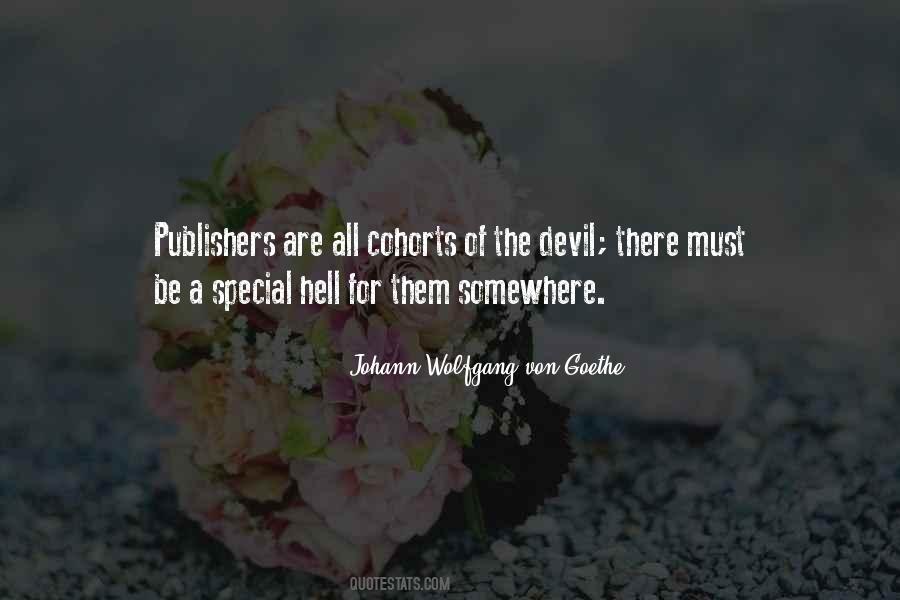 We Are Each Our Own Devil Quotes #2020