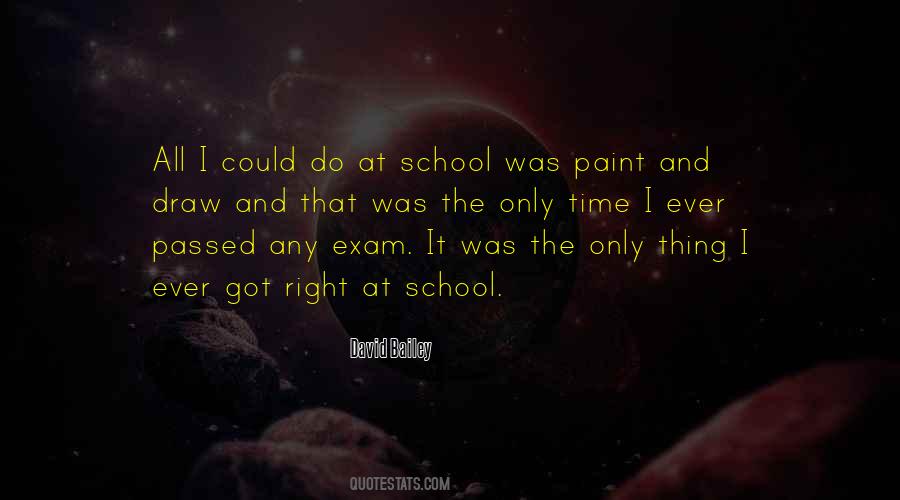 School Exam Quotes #1113