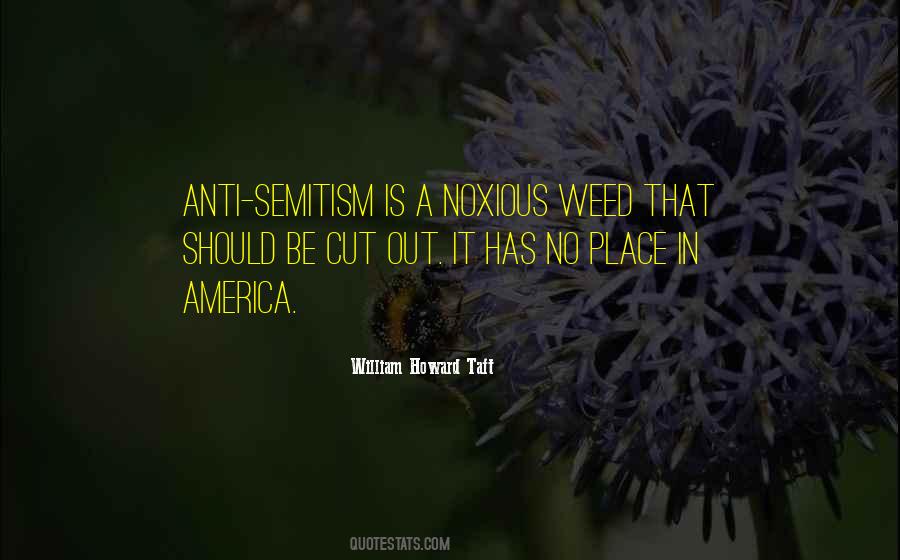Be A Weed Quotes #994063