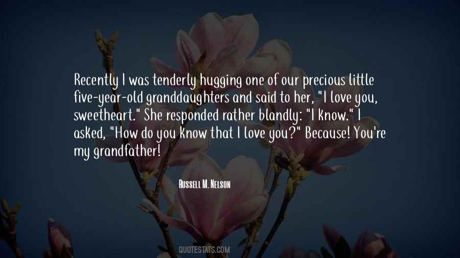 Grandfather And Granddaughter Love Quotes #1735522 Grandfather And Granddaughter Love Quotes #1735522