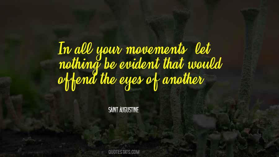 Eye Movement Quotes #745153