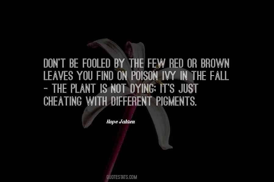 Quotes About Ivy Plant #1378858