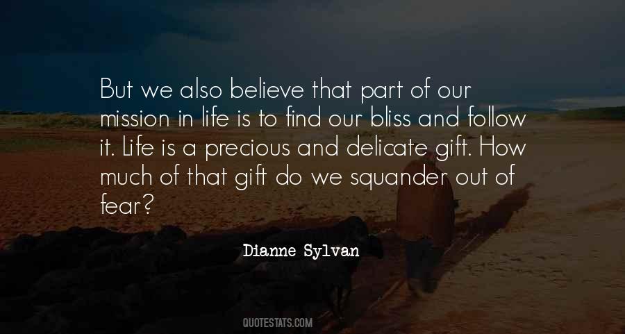 Life Is A Precious Gift Quotes #918016