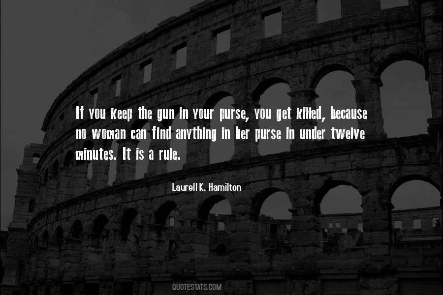 Woman With A Gun Quotes #1529277