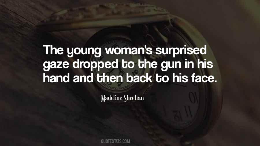 Woman With A Gun Quotes #1750945