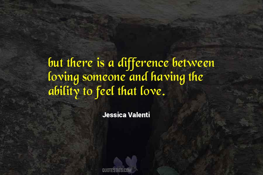 Difference Between Love Quotes #720411