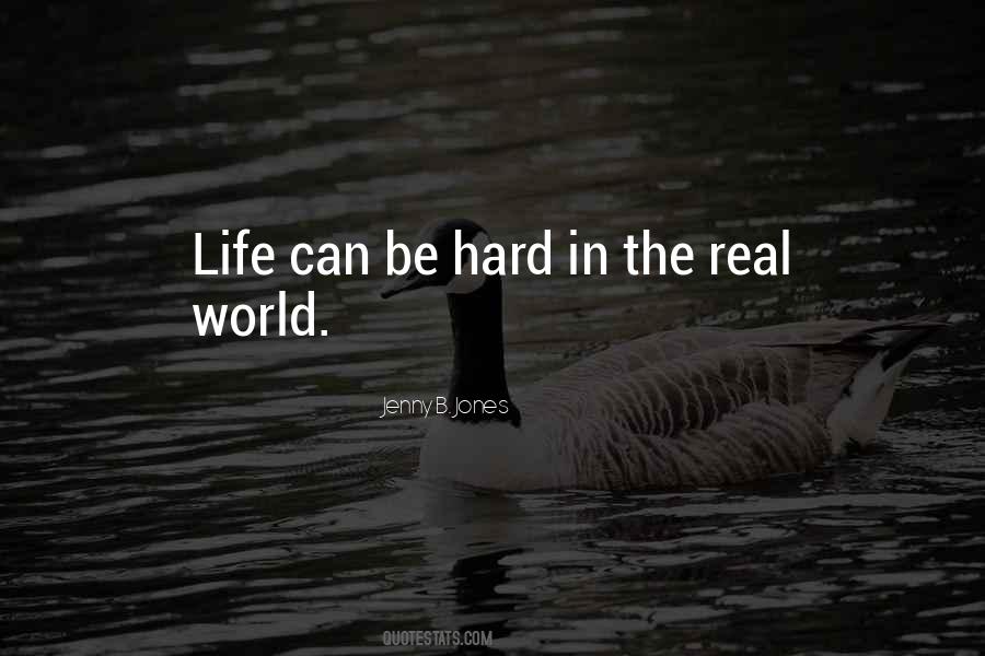 In The Real World Quotes #1199502