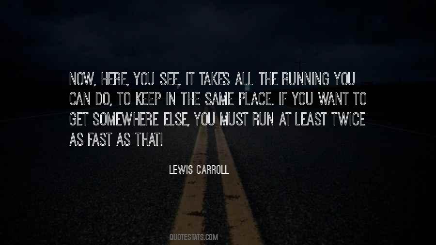 Run If You Can Quotes #1510782