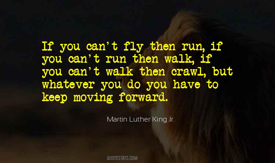 Run If You Can Quotes #619015